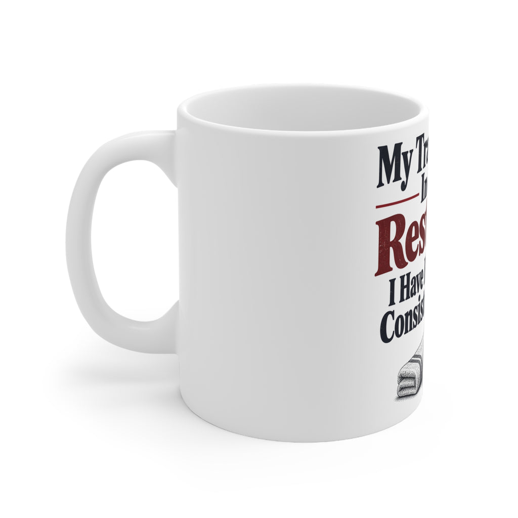 My Training Plan Includes Rest Days. I Have Become Very Consistent at Those. | Funny Boxing Mug | Banterpip