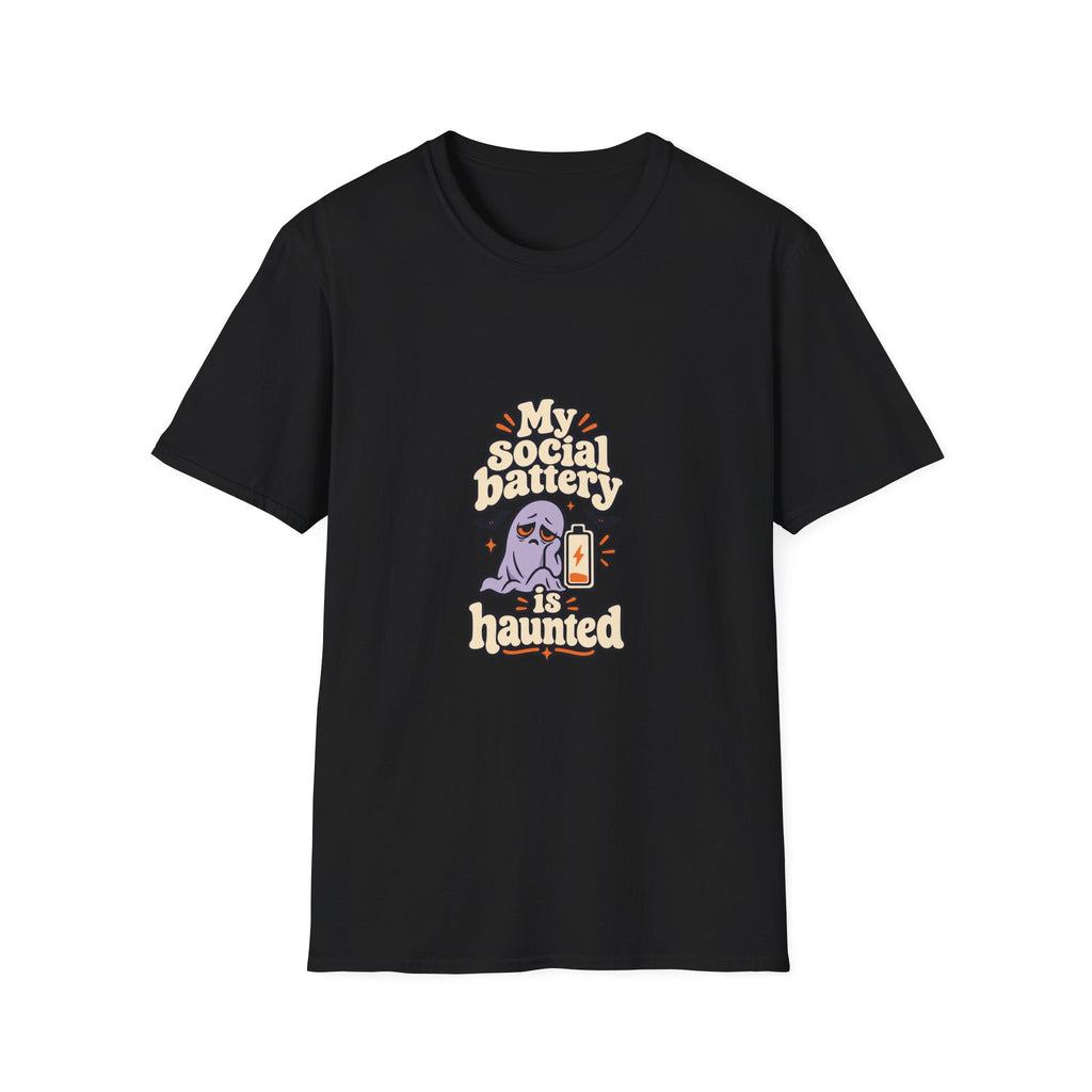 My Social Battery Is Haunted T-Shirt | Funny Halloween Ghost | Banterpip
