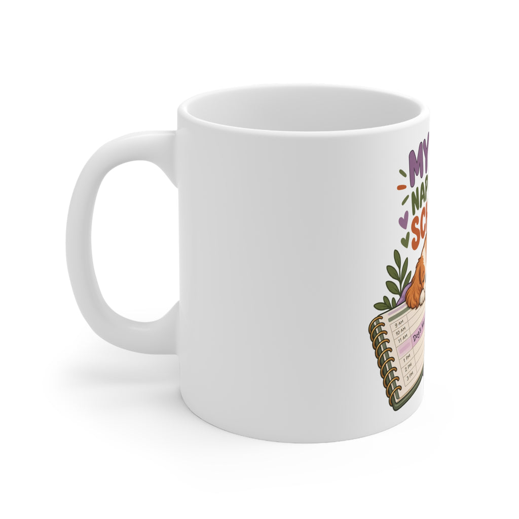 My Dogs Nap Is on My Schedule | Funny Dog Owner Mug | Banterpip