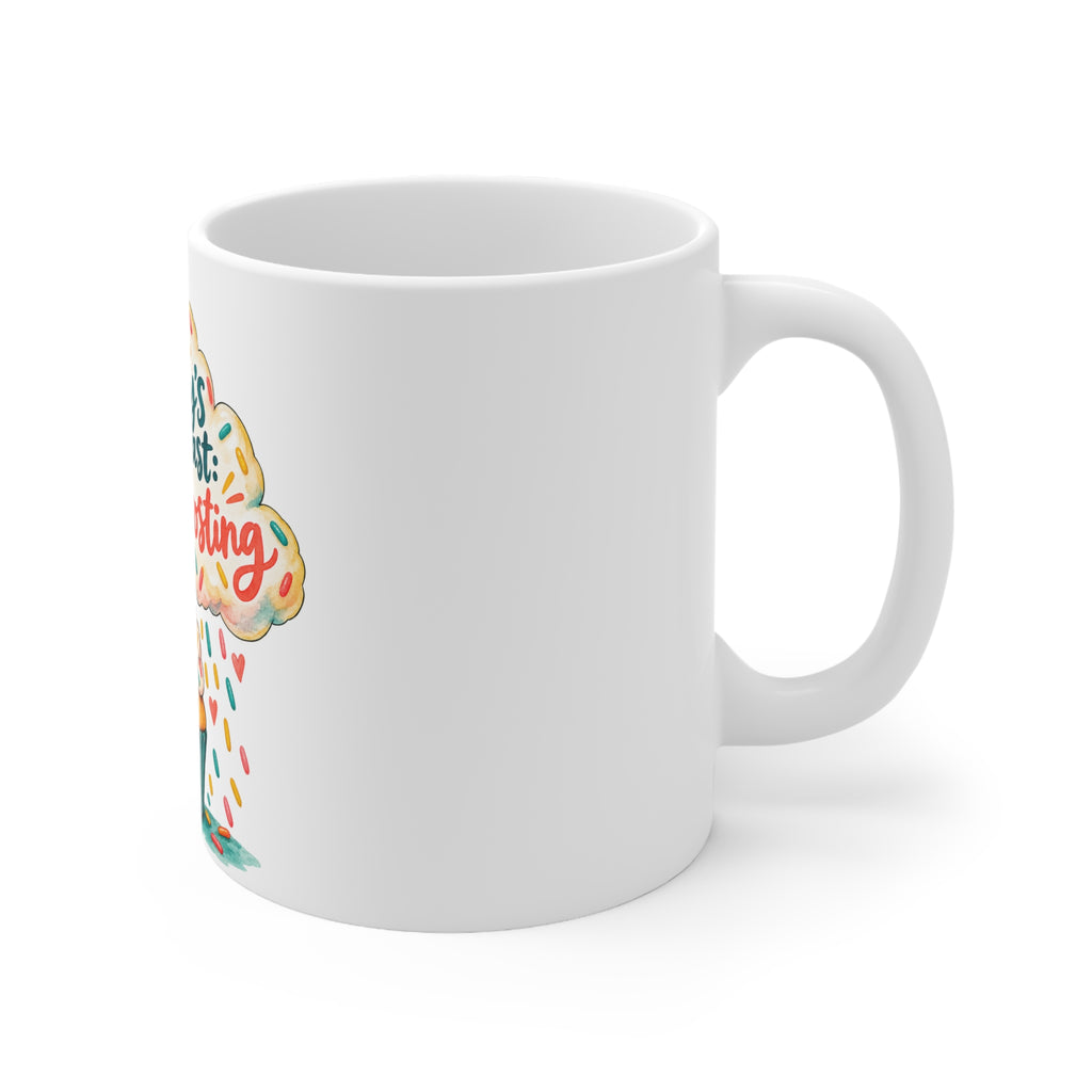 Todays Forecast - Extra Frosting | Funny Birthday Mug Gift | Banterpip