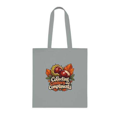Collecting conkers and compliments | Original Tote Gift | Banterpip