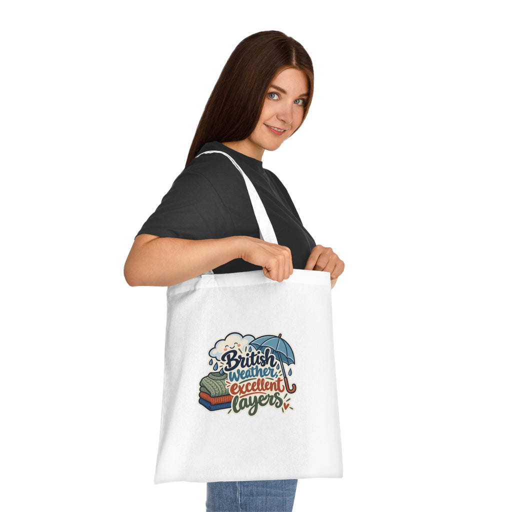 British weather, excellent layers | Original Tote Gift | Banterpip