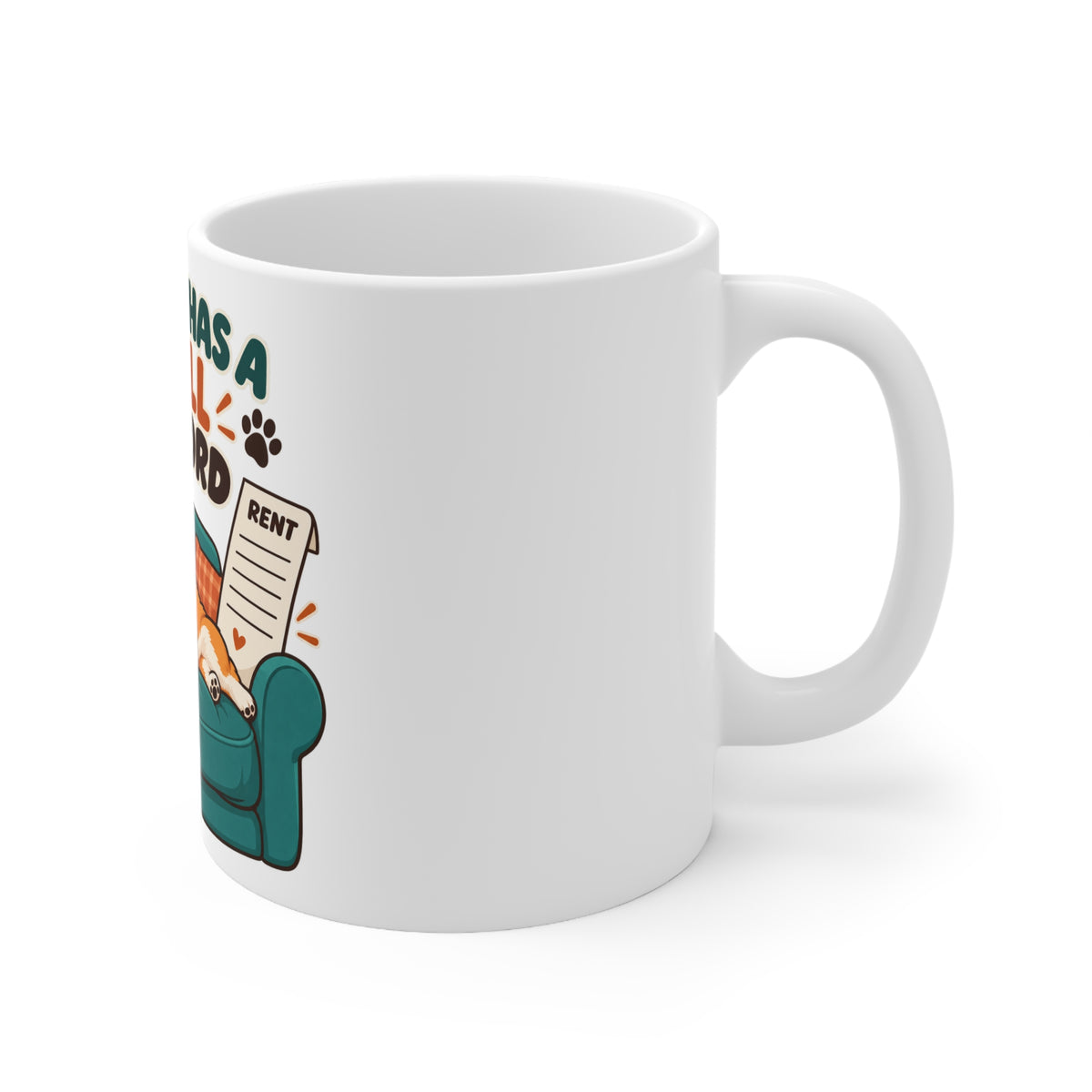 My Sofa Has a Small Landlord | Funny Dog Owner Mug | Banterpip