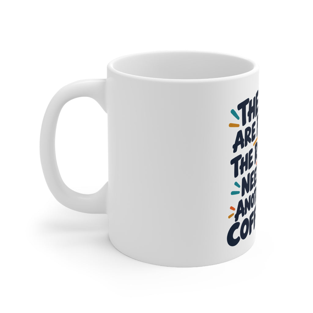 The Tyres Are Pumped. The Rider Needs Another Coffee. | Funny Cycling Mug | Banterpip