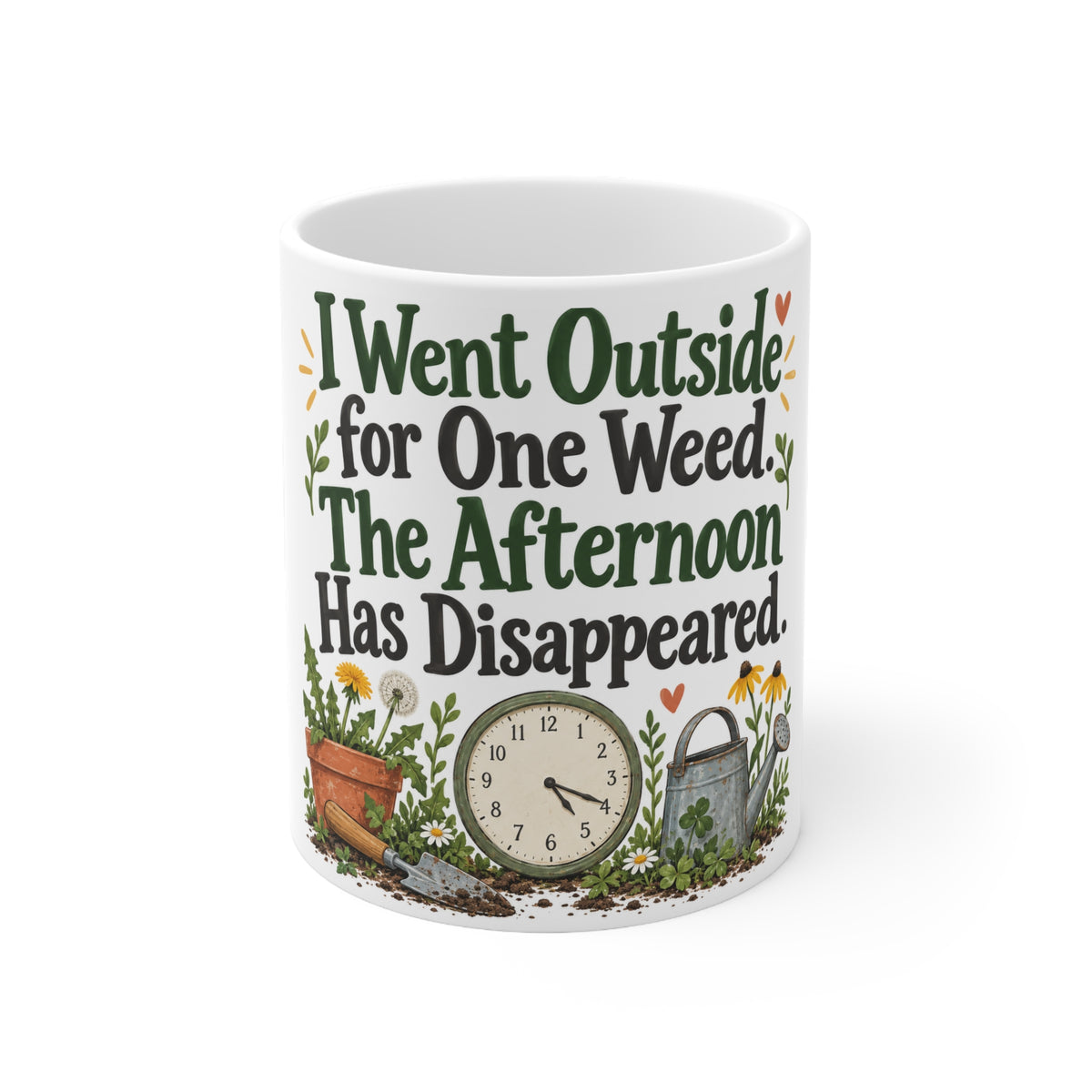 I Went Outside for One Weed. The Afternoon Has Disappeared. | Funny Gardening Mug | Banterpip