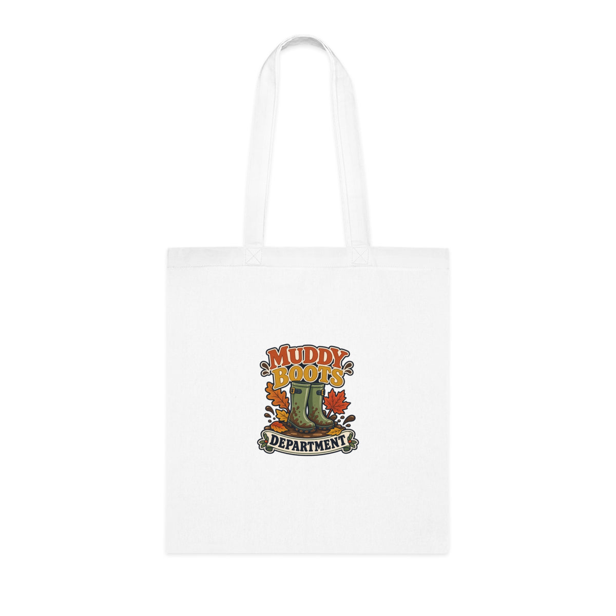 Muddy Boots Department | Original Tote Bag | Autumn Gift | Banterpip