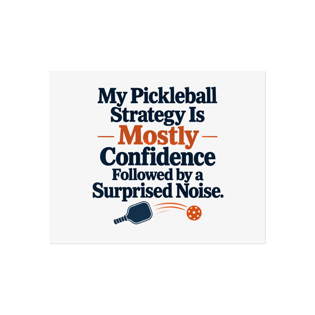 Pickleball Art Print, Funny Strategy Design, 10 x 8 Inches, Unframed