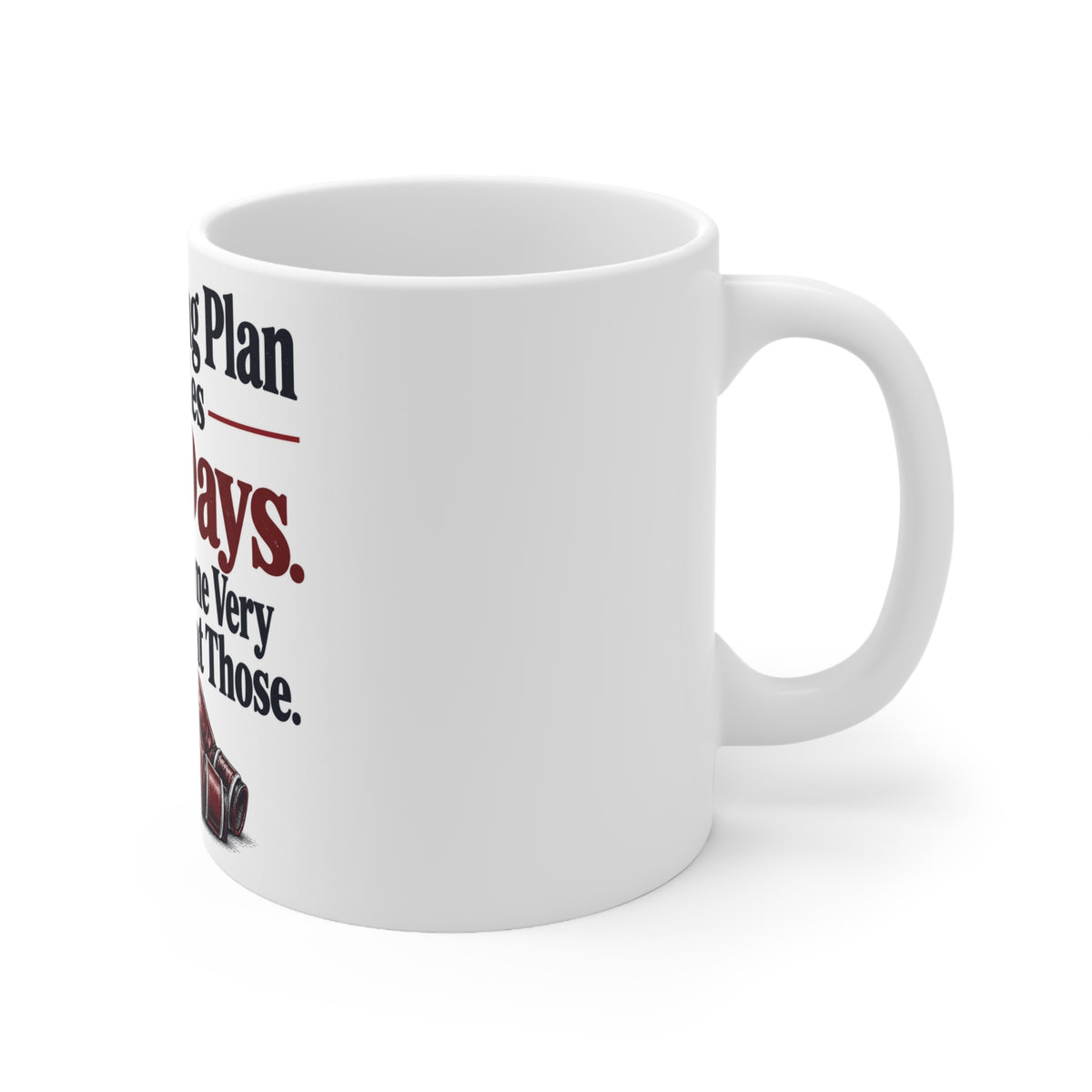My Training Plan Includes Rest Days. I Have Become Very Consistent at Those. | Funny Boxing Mug | Banterpip