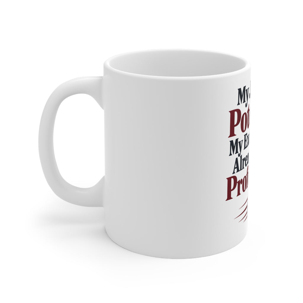 My Jab Has Potential. My Excuses Have Already Turned Professional. | Funny Boxing Mug | Banterpip