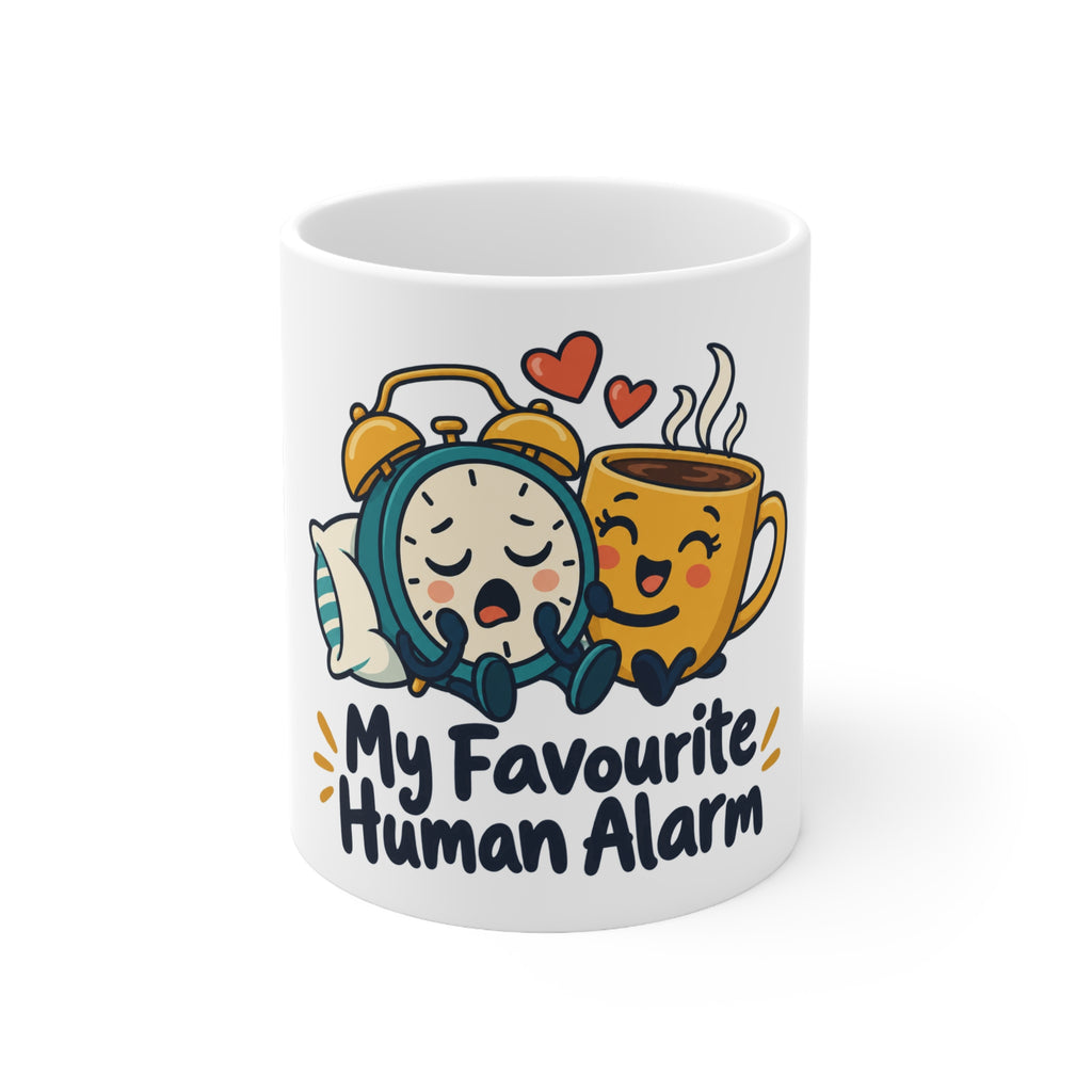 My Favourite Human Alarm | Funny Partner Mug Gift | Banterpip