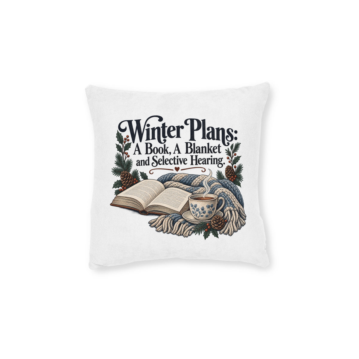 Funny Winter Reading Cushion, Book Blanket and Selective Hearing, 12 inch Cosy Reader Gift