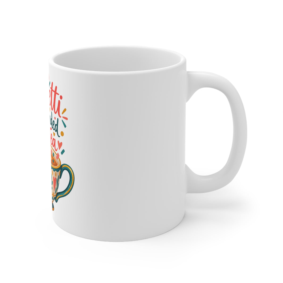 Confetti Has Landed in My Tea | Funny Birthday Mug Gift | Banterpip