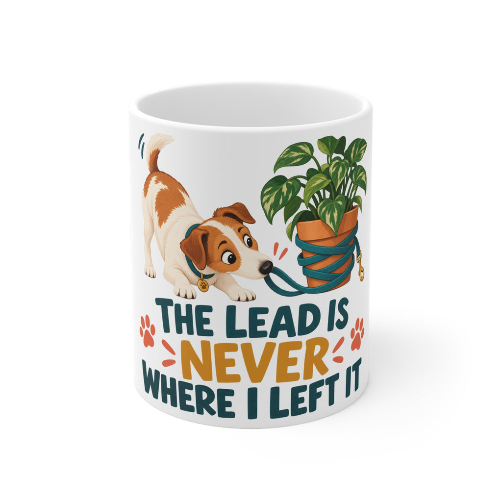The Lead Is Never Where I Left It | Funny Dog Owner Mug | Banterpip