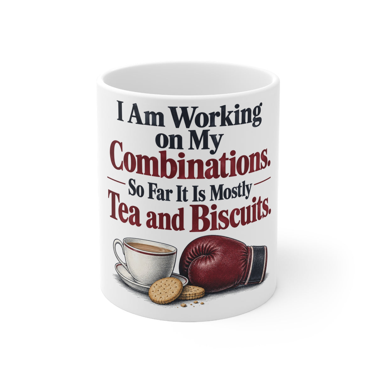 I Am Working on My Combinations. So Far It Is Mostly Tea and Biscuits. | Funny Boxing Mug | Banterpip