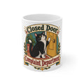 Closed Door Complaint Department | Funny Cat Owner Mug | Banterpip