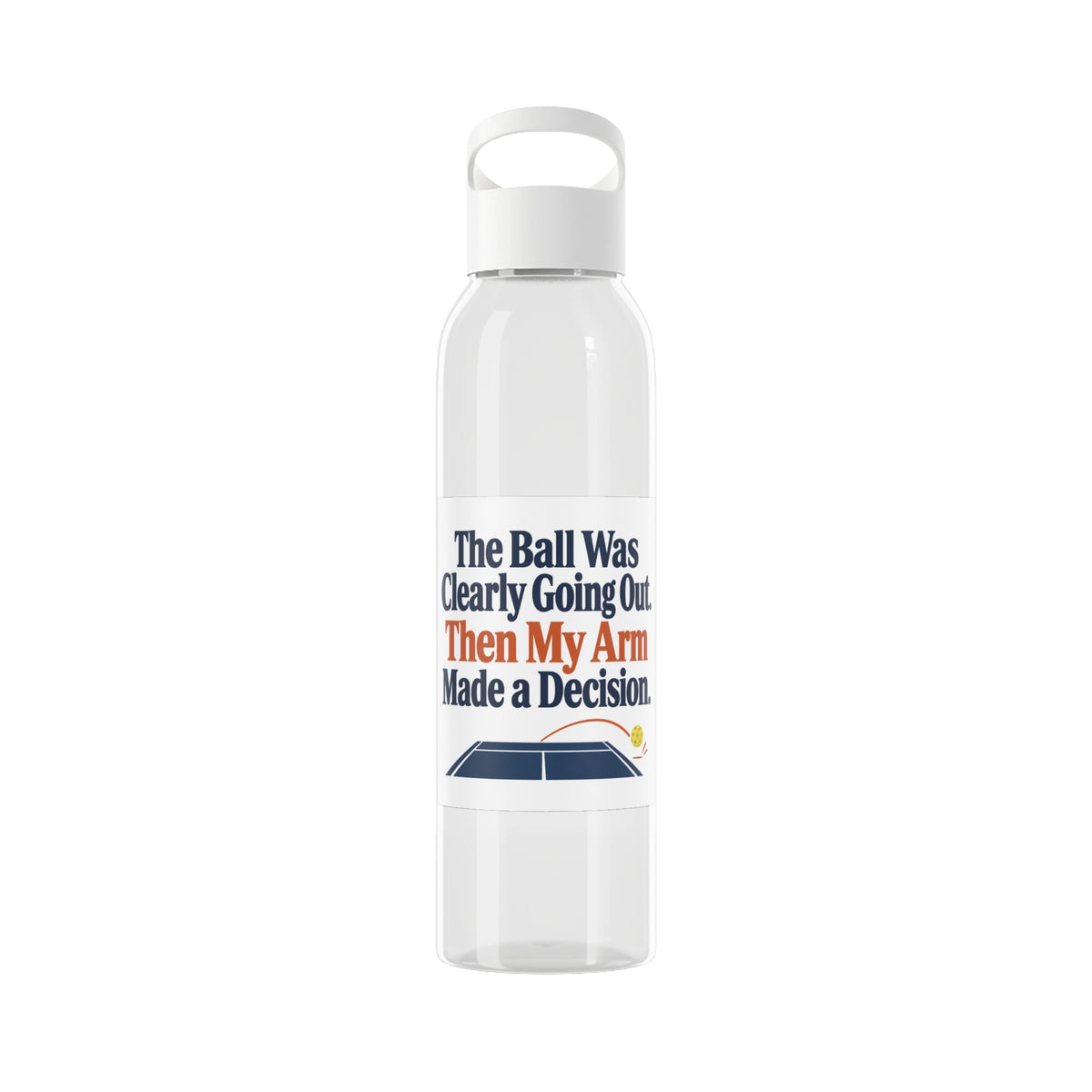 The Ball Was Clearly Going Out. Then My Arm Made a Decision. | Pickleball Water Bottle Gift | Banterpip