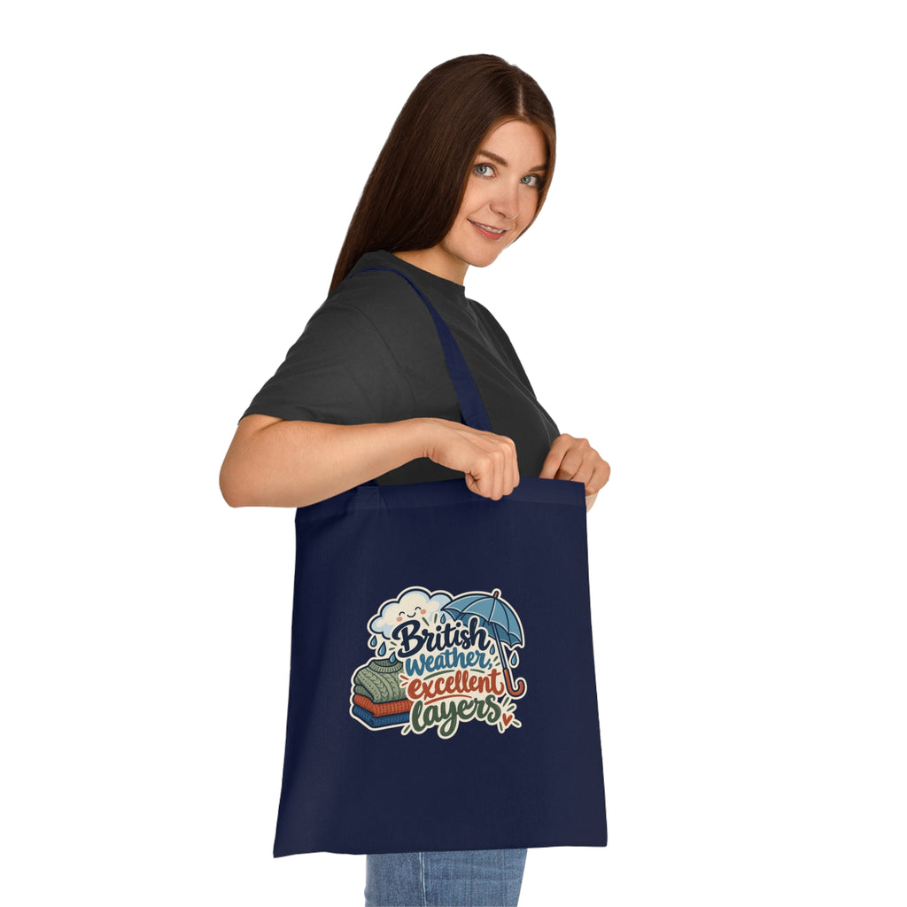 British weather, excellent layers | Original Tote Gift | Banterpip