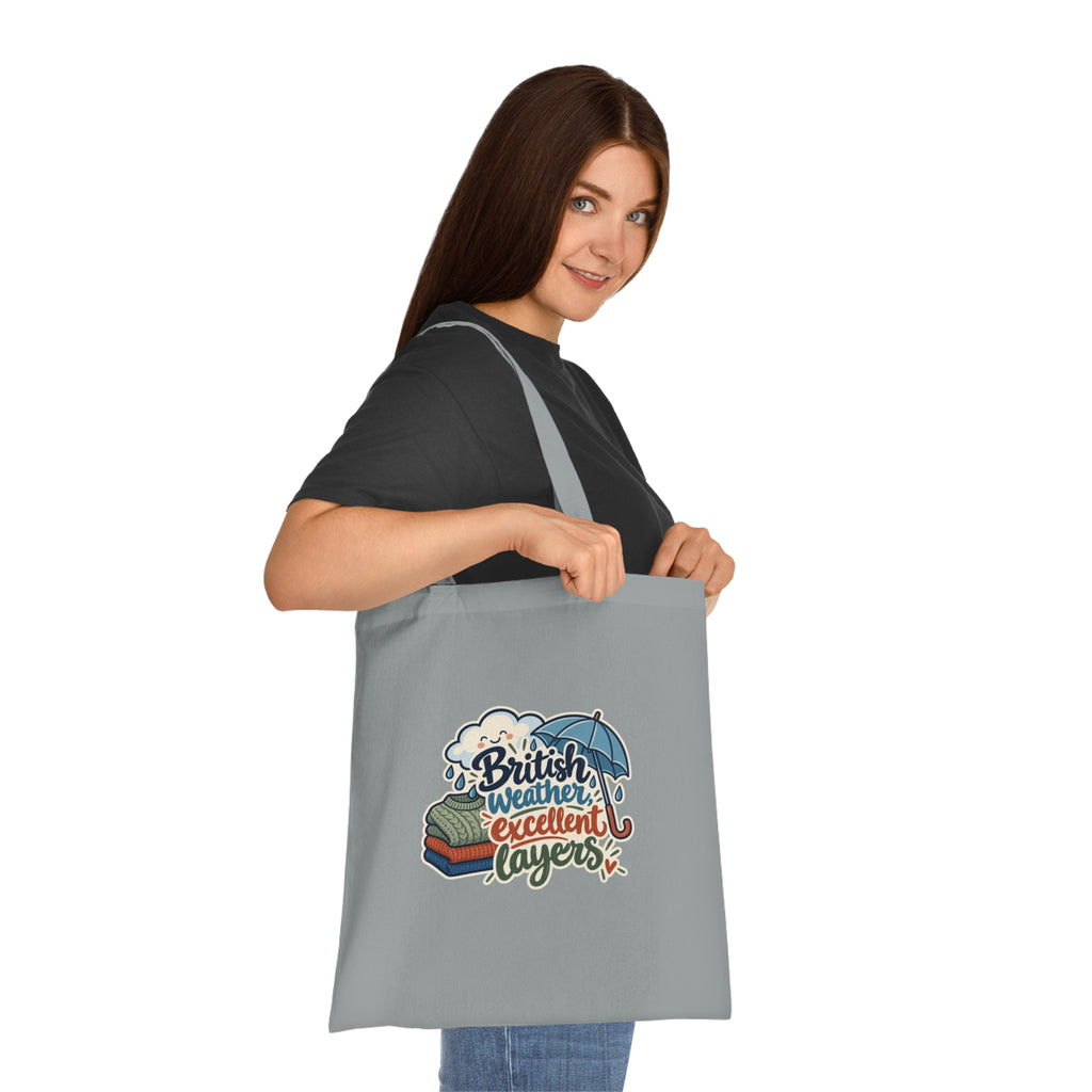 British weather, excellent layers | Original Tote Gift | Banterpip