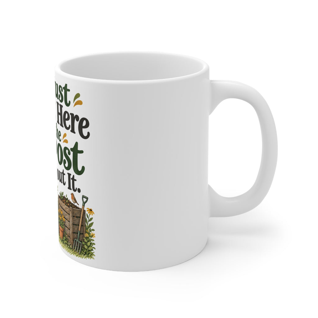 I Am Just Resting Here While the Compost Thinks About It. | Funny Gardening Mug | Banterpip