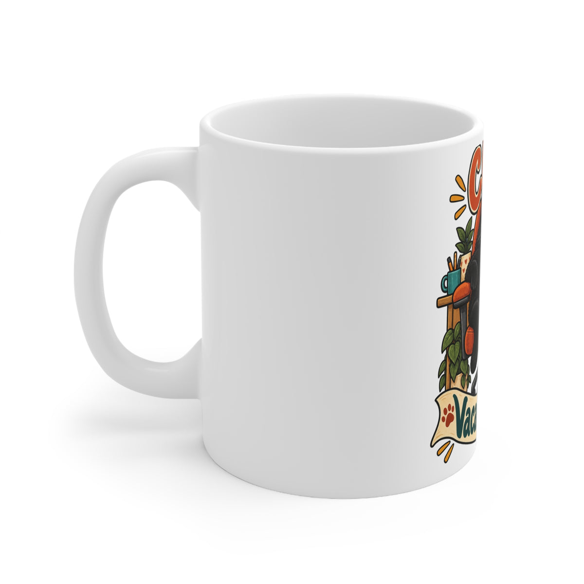 Chair Vacancy Denied | Funny Cat Owner Mug | Banterpip