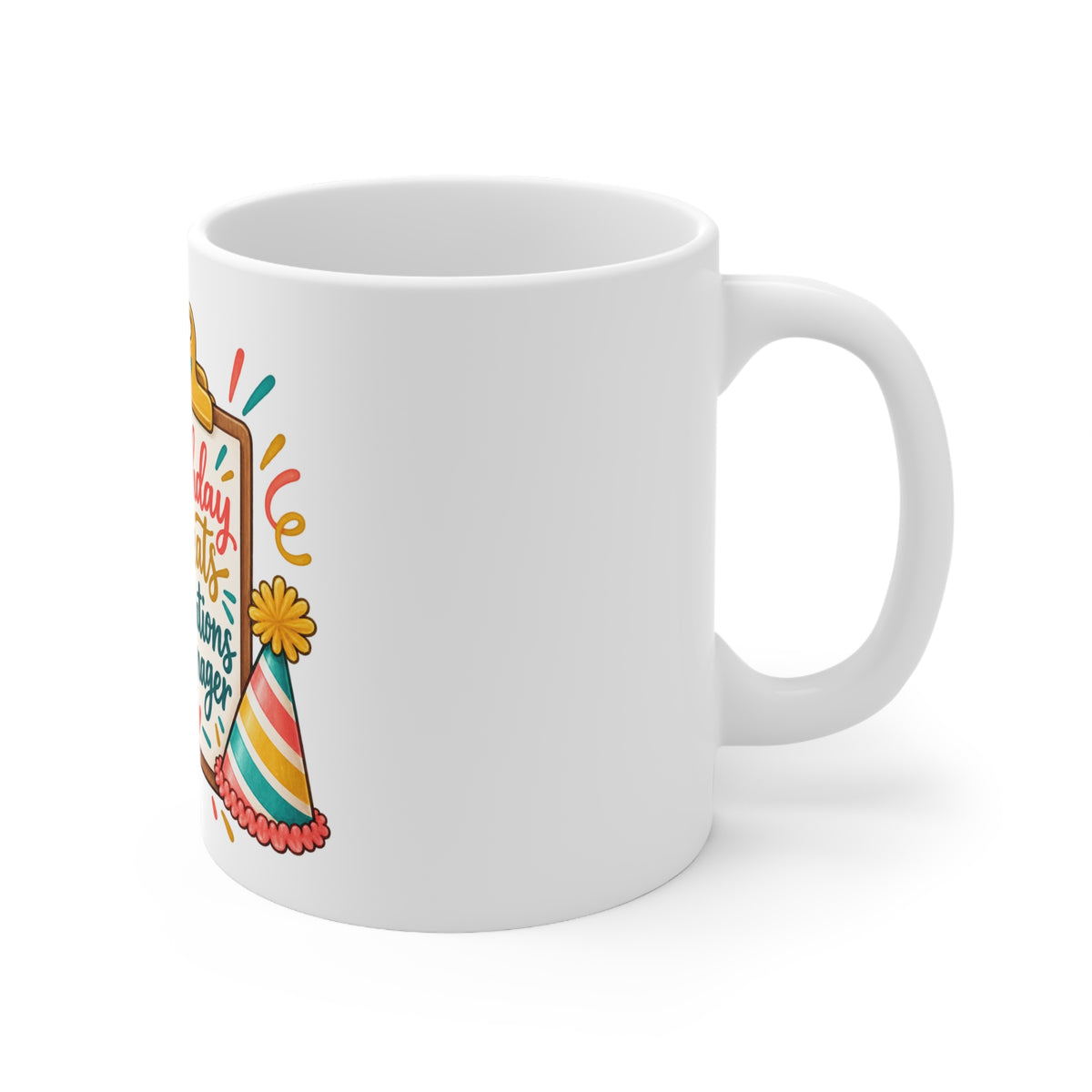 Birthday Treats Operations Manager | Funny Birthday Mug Gift | Banterpip
