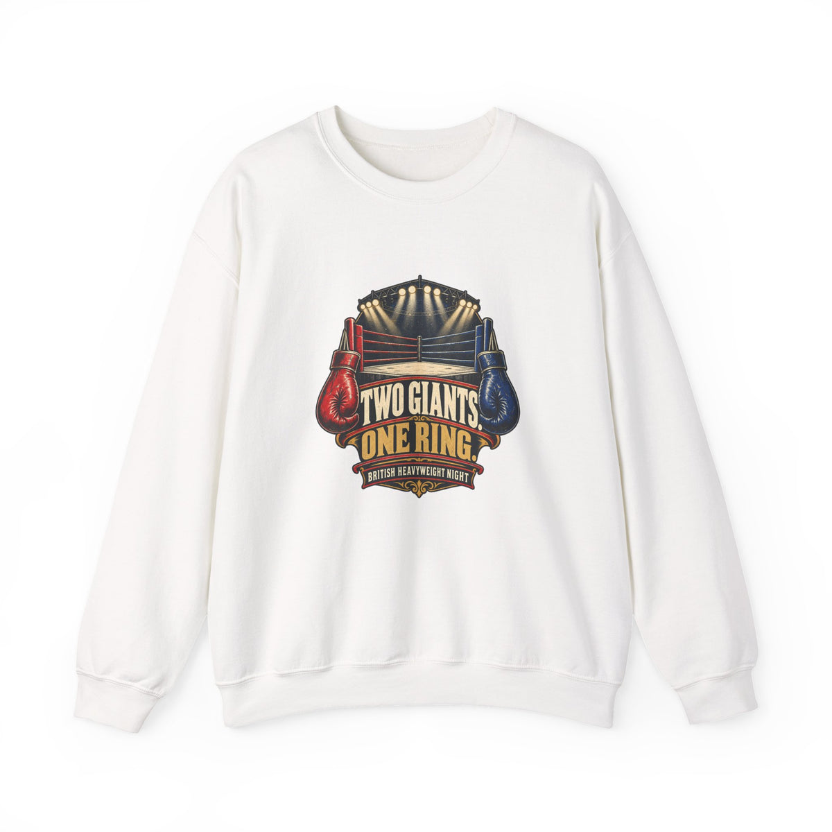 Two Giants One Ring | British Heavyweight Night Sweatshirt | Banterpip