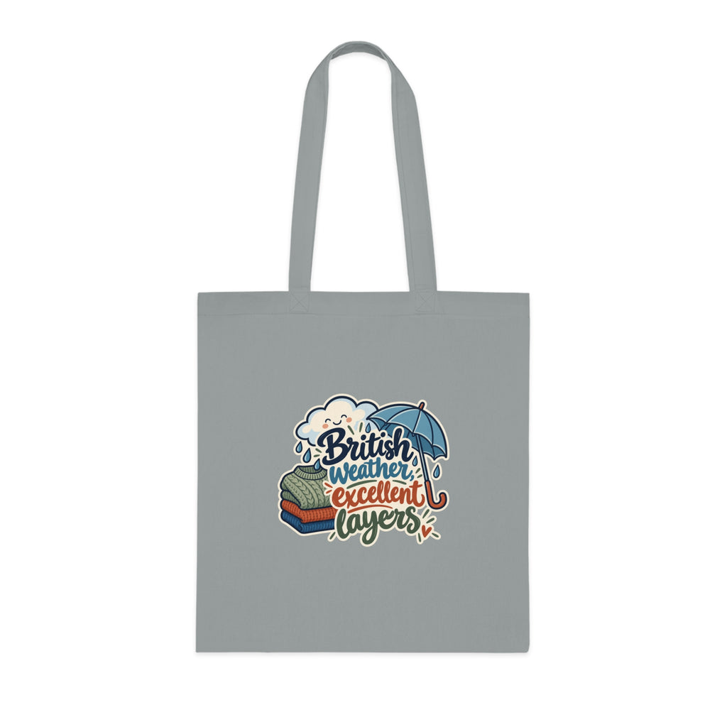 British weather, excellent layers | Original Tote Gift | Banterpip