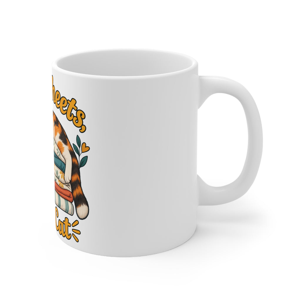 Fresh Sheets, Same Cat | Funny Cat Owner Mug | Banterpip