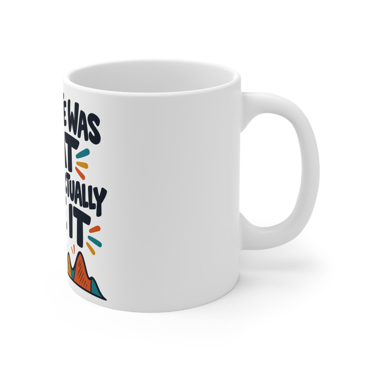 The Route Was Flat Until We Actually Rode It | Funny Cycling Mug | Banterpip