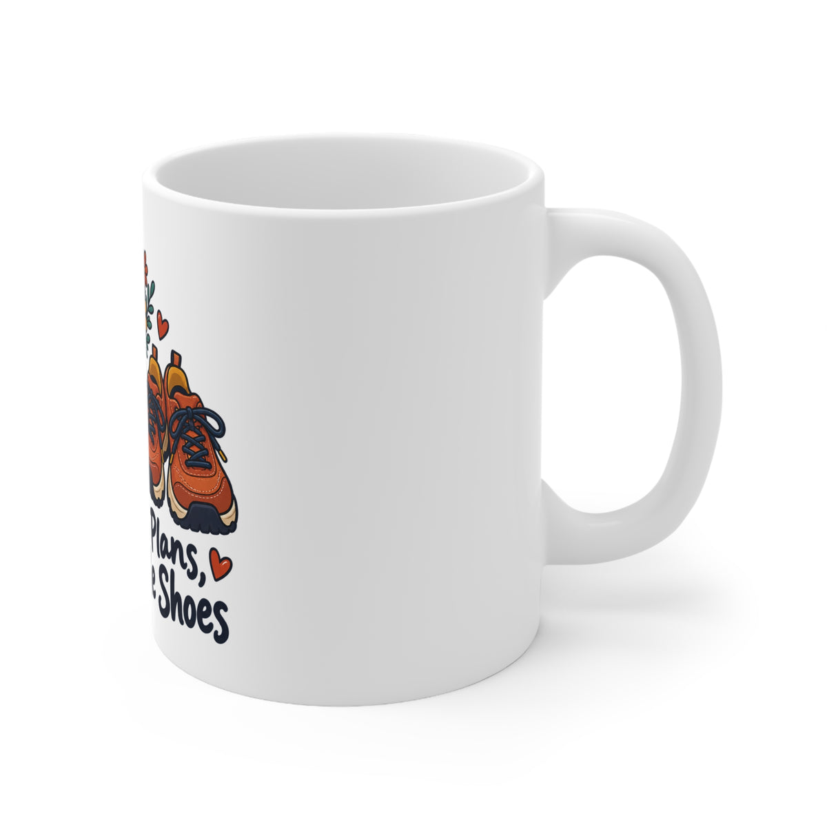Romantic Plans, Comfortable Shoes | Funny Partner Mug Gift | Banterpip