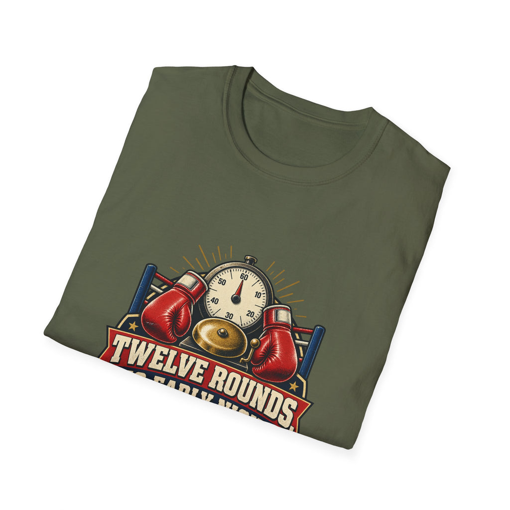 Twelve Rounds No Early Night | December Boxing T-Shirt | Banterpip