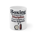Boxing Has Improved My Discipline. I Now Complain on a Strict Schedule. | Funny Boxing Mug | Banterpip