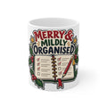 Merry And Mildly Organised | Original Mug | Christmas Gift | Banterpip