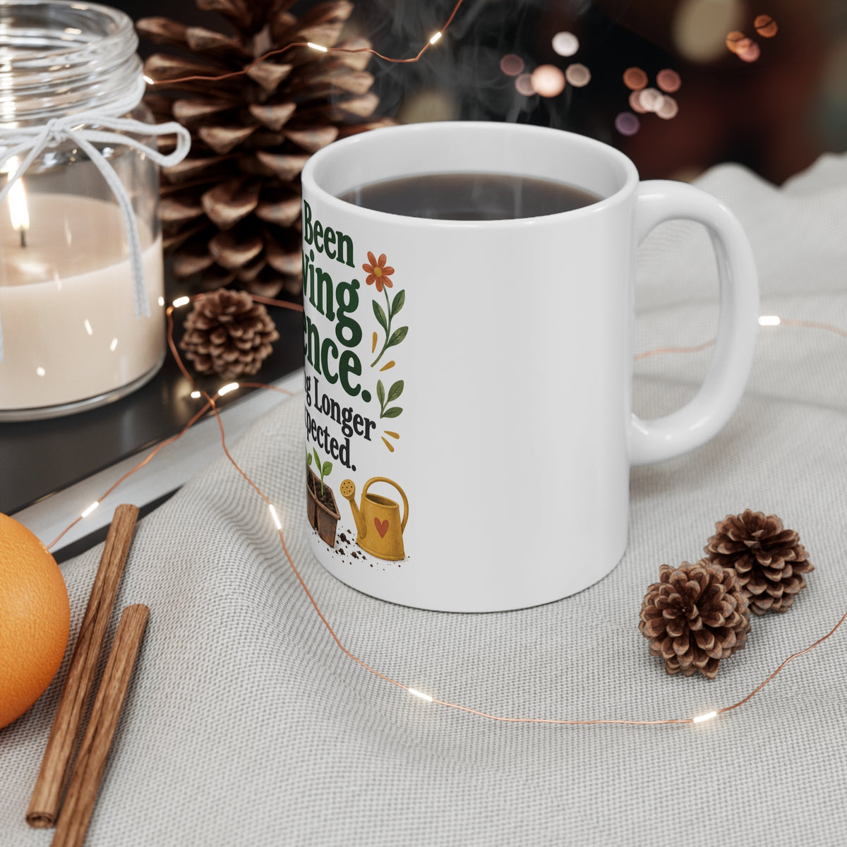 I Have Been Growing Patience. It Is Taking Longer Than Expected. | Funny Gardening Mug | Banterpip