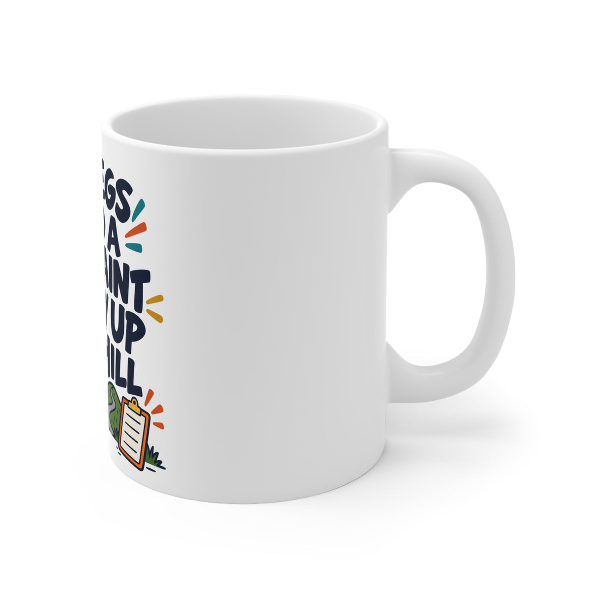 My Legs Filed a Complaint Halfway Up This Hill | Funny Cycling Mug | Banterpip