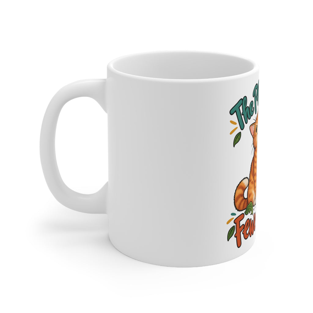 The Plant Needed Fewer Leaves | Funny Cat Owner Mug | Banterpip
