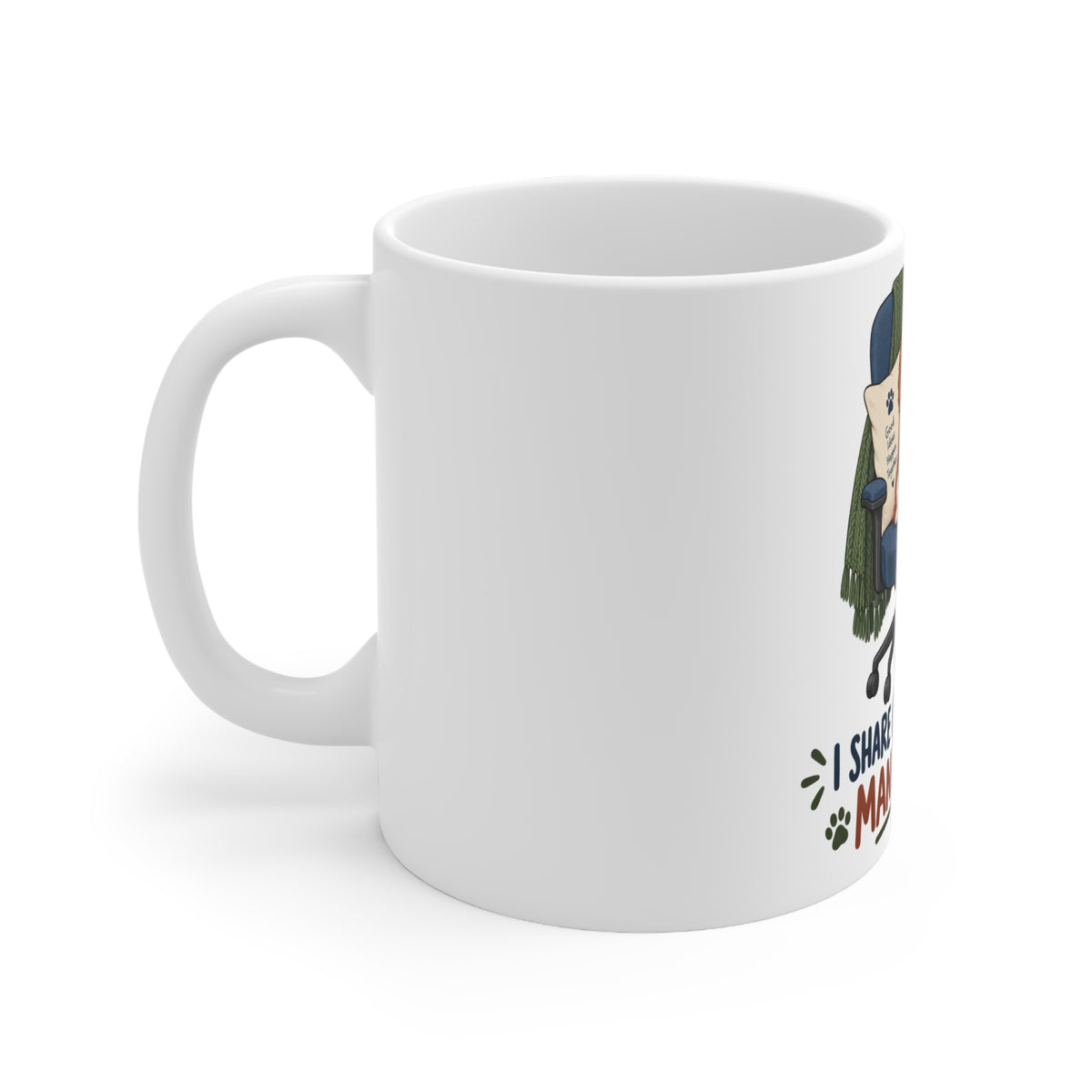 I Share My Chair With Management | Funny Dog Owner Mug | Banterpip