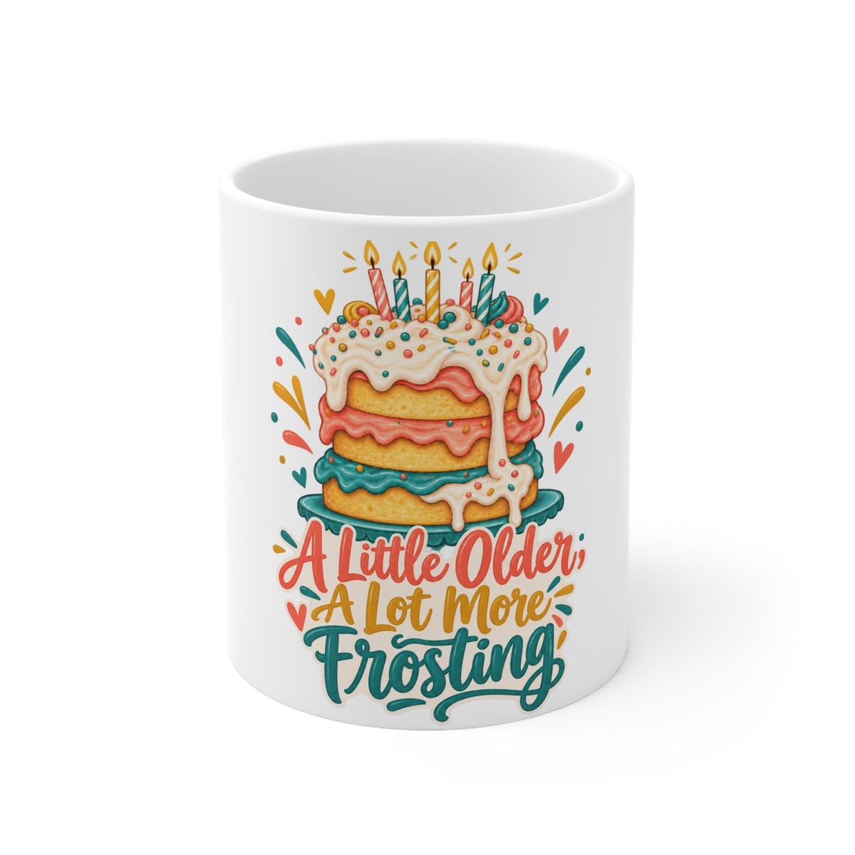 A Little Older, A Lot More Frosting | Funny Birthday Mug Gift | Banterpip