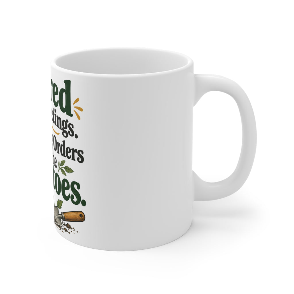 Retired From Meetings. Still Taking Orders From the Tomatoes. | Funny Gardening Mug | Banterpip