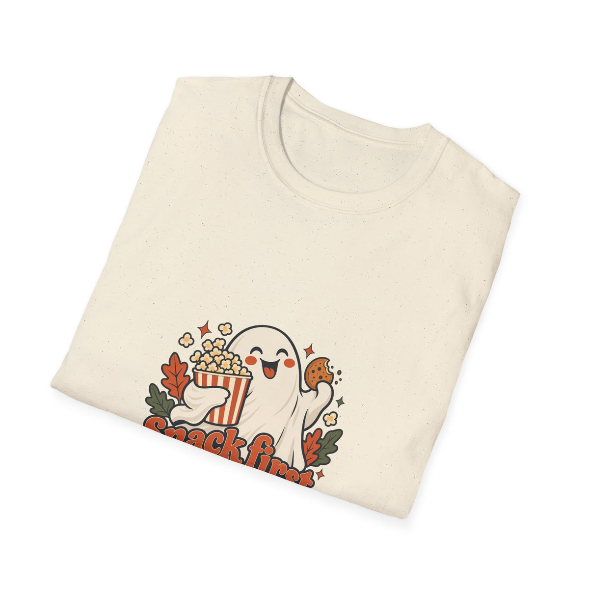 Snack first. Spook later. | Original Adult Tee Gift | Banterpip