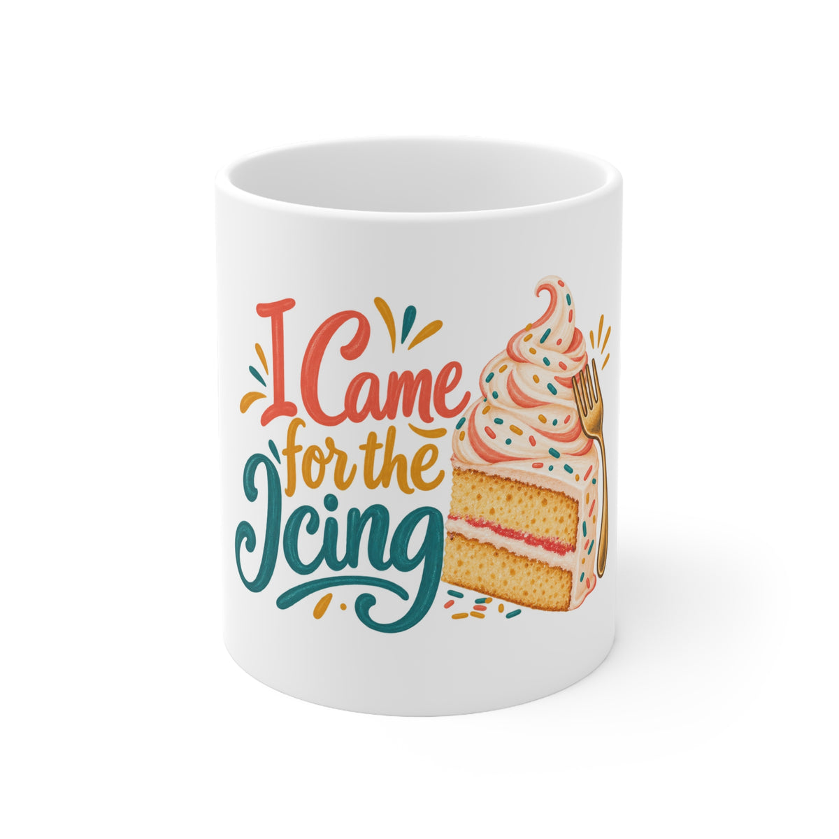 I Came for the Icing | Funny Birthday Mug Gift | Banterpip