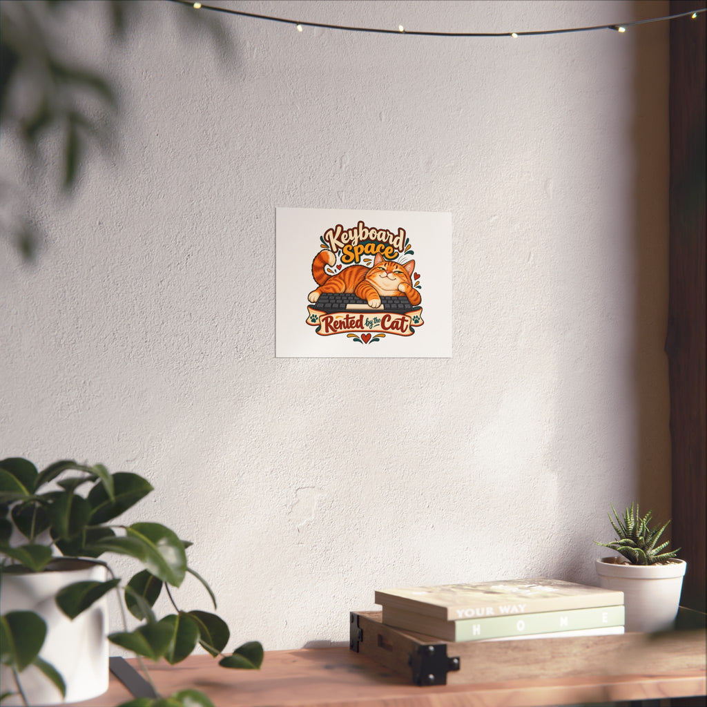 Keyboard Space Rented by the Cat | Cat Owners Art Print Gift | Banterpip