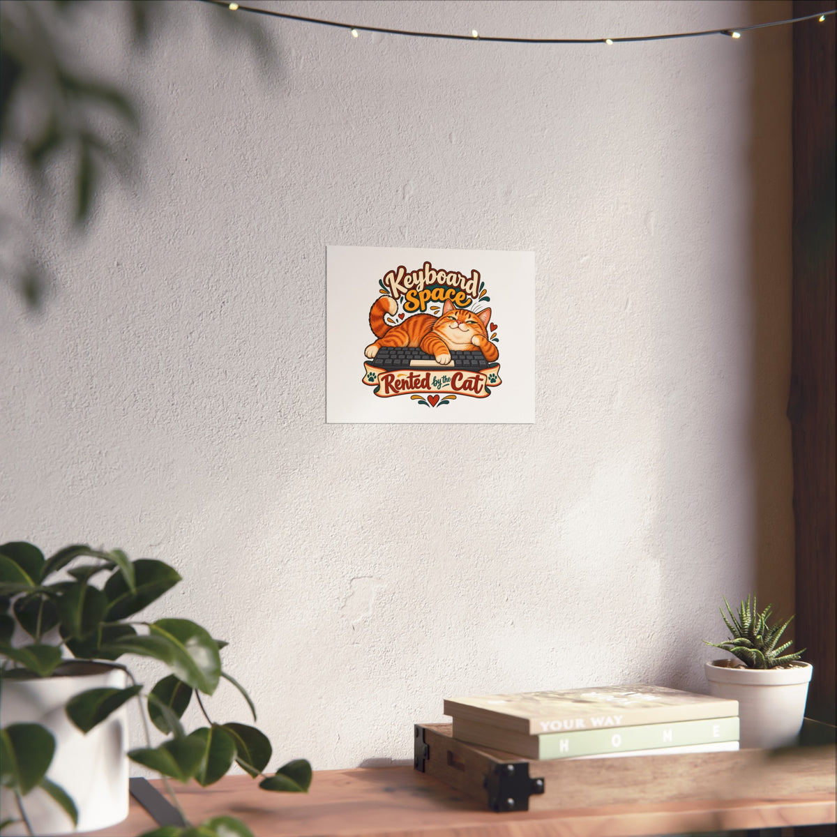 Keyboard Space Rented by the Cat | Cat Owners Art Print Gift | Banterpip