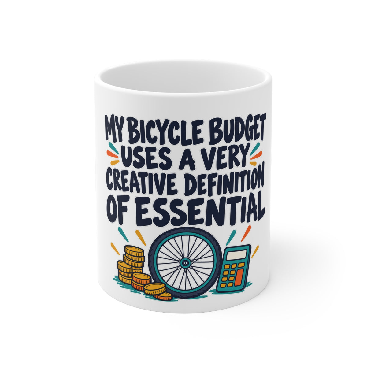 My Bicycle Budget Uses a Very Creative Definition of Essential | Funny Cycling Mug | Banterpip