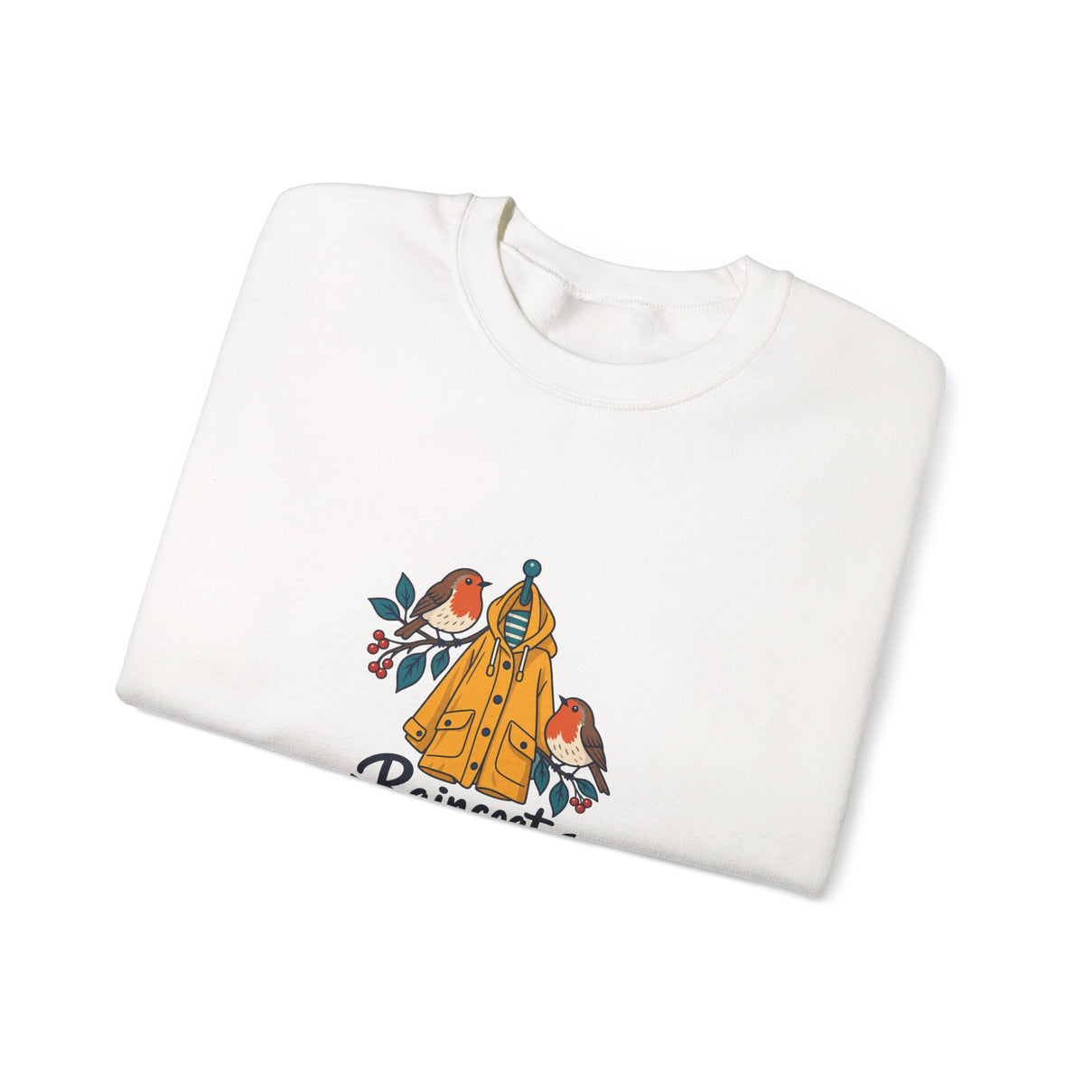Raincoat and Robins | Original Sweatshirt Gift | Banterpip