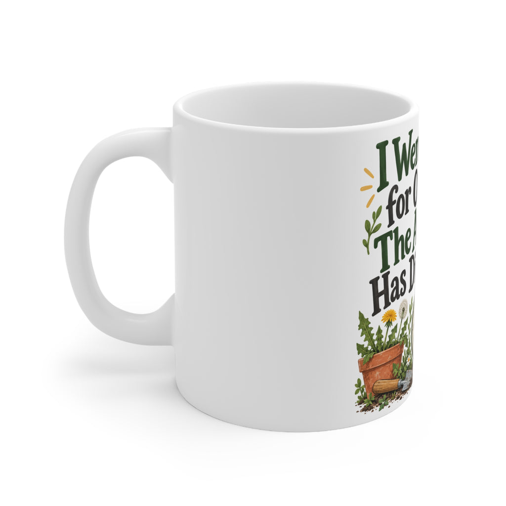 I Went Outside for One Weed. The Afternoon Has Disappeared. | Funny Gardening Mug | Banterpip