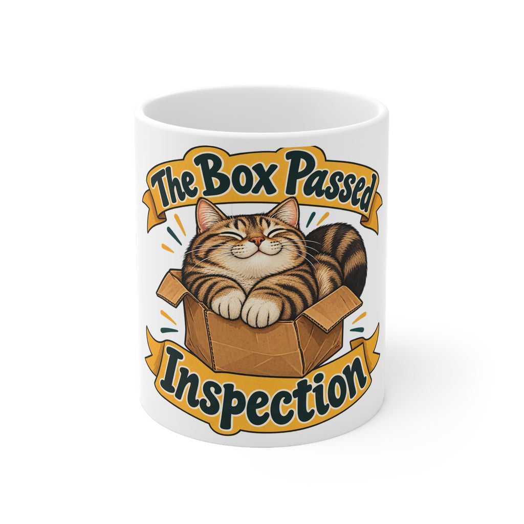 The Box Passed Inspection | Funny Cat Owner Mug | Banterpip