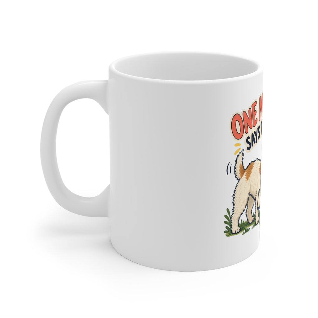 One More Sniff Says the Manager | Funny Dog Owner Mug | Banterpip