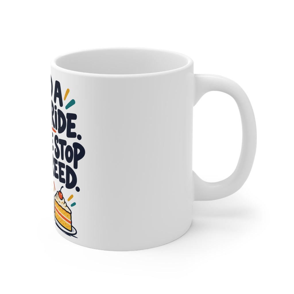 I Said a Short Ride. The Cake Stop Disagreed. | Funny Cycling Mug | Banterpip