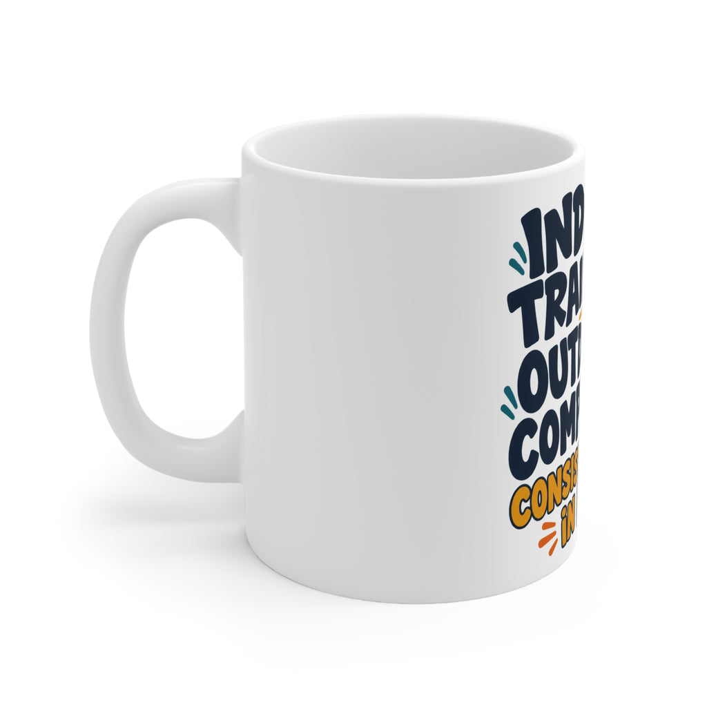 Indoor Training. Outdoor Complaining. Consistent Effort in Both. | Funny Cycling Mug | Banterpip